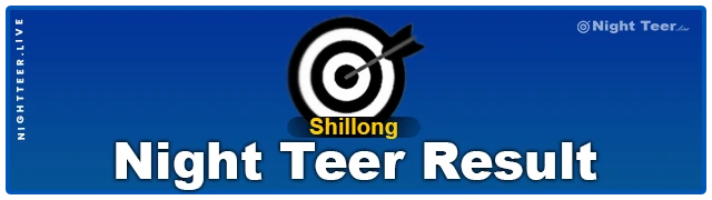 shillong-night-teer-result-today-2024